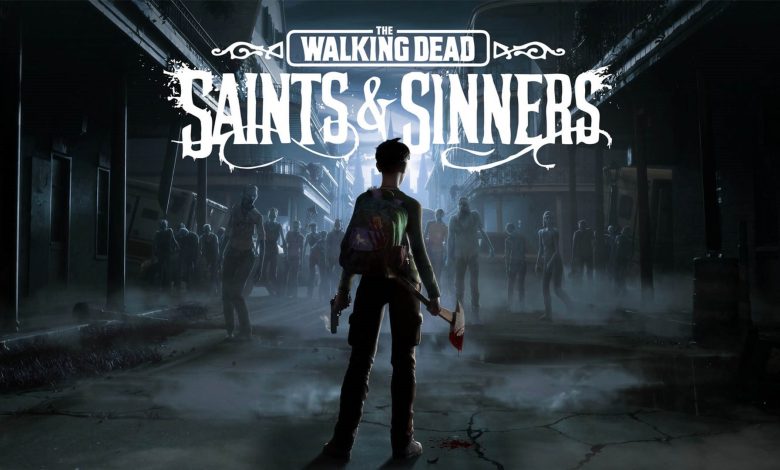ارتقای رایگان بازی Saints & Sinners سری مرده متحرک برای هدست PSVR2