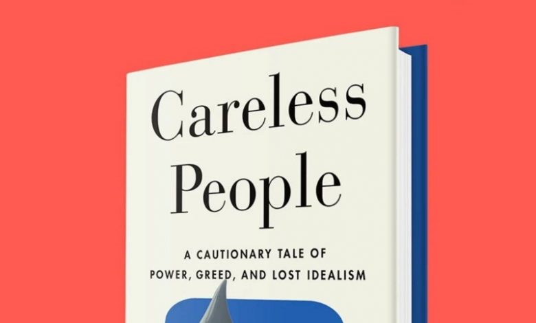 کتاب جنجالی Careless People به صدر فهرست پرفروشترینهای نیویورک تایمز رفت