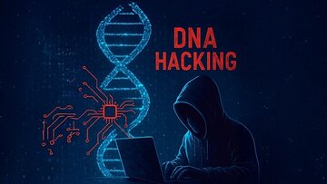 از دستکاری ژنتیکی تا بیوتروریسم؛ هشدار حمله هکرها به دی‌ان‌ای انسان!
