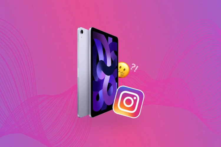 عرضه نسخه اختصاصی اینستاگرام برای آیپد توسط شرکت متا