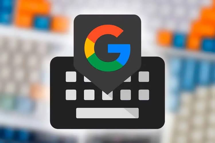 با این تغییرات ساده در Gboard، سرعت تایپ خود را دو برابر کنید